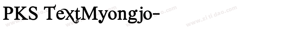PKS TextMyongjo字体转换